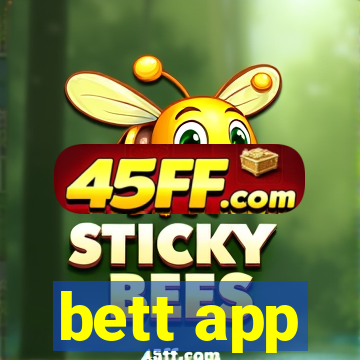 bett app